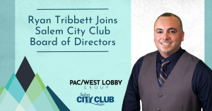 Ryan Tribbett Joins Salem City Club Board of Directors