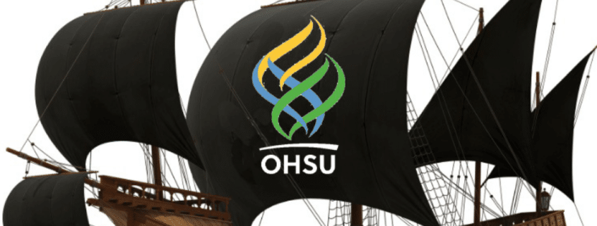 OHSU - Savior or Privateer